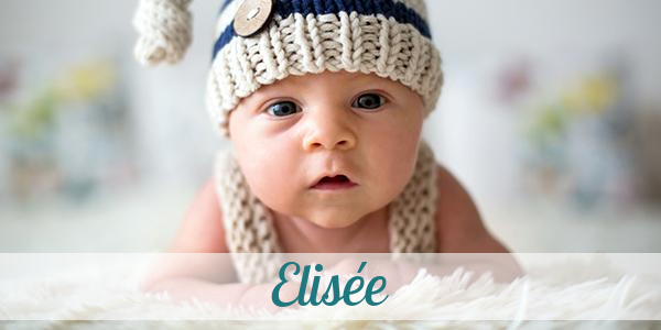 Namensbild von Elisée auf vorname.com