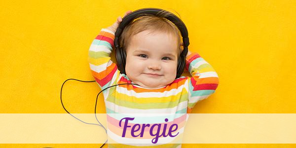 Namensbild von Fergie auf vorname.com