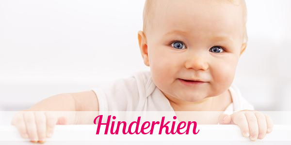 Namensbild von Hinderkien auf vorname.com