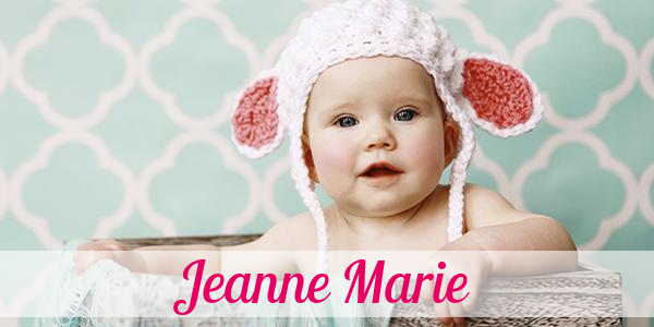 Namensbild von Jeanne Marie auf vorname.com