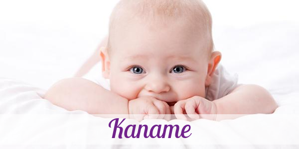 Namensbild von Kaname auf vorname.com