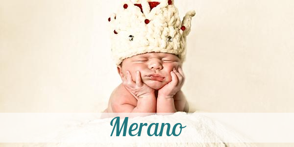 Namensbild von Merano auf vorname.com