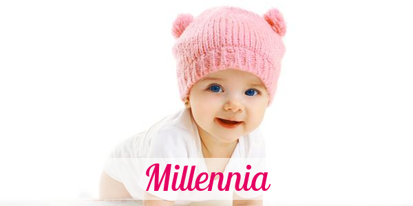 Namensbild von Millennia auf vorname.com