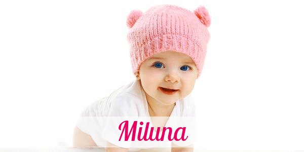 Namensbild von Miluna auf vorname.com