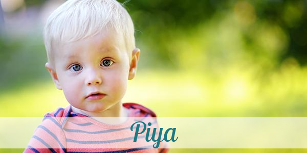 Namensbild von Piya auf vorname.com