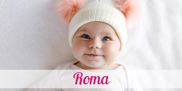 Namensbild von Roma auf vorname.com