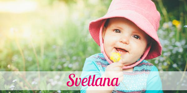 Namensbild von Svetlana auf vorname.com