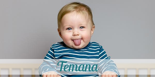 Namensbild von Temana auf vorname.com