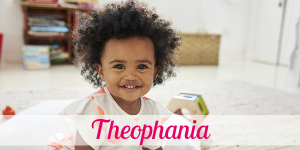 Namensbild von Theophania auf vorname.com