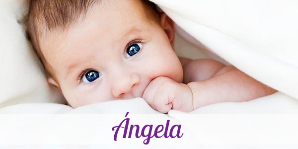Namensbild von Ángela auf vorname.com