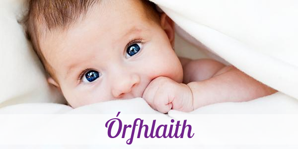 Namensbild von Órfhlaith auf vorname.com