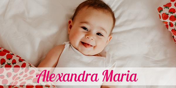 Namensbild von Alexandra Maria auf vorname.com