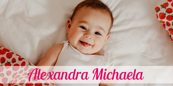 Namensbild von Alexandra Michaela auf vorname.com