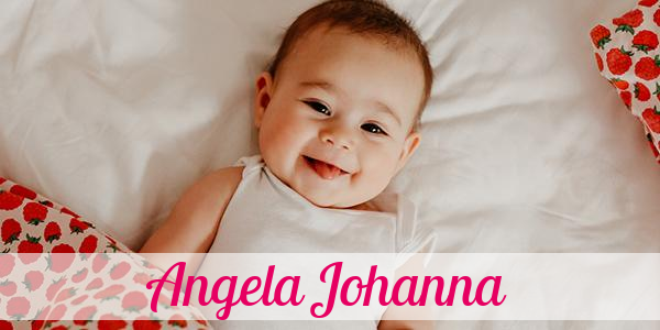 Namensbild von Angela Johanna auf vorname.com
