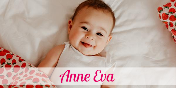Namensbild von Anne Eva auf vorname.com