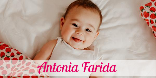 Namensbild von Antonia Farida auf vorname.com