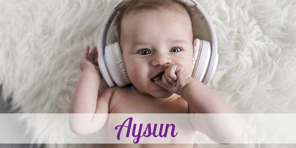 Namensbild von Aysun auf vorname.com