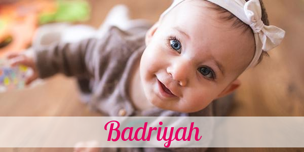 Namensbild von Badriyah auf vorname.com