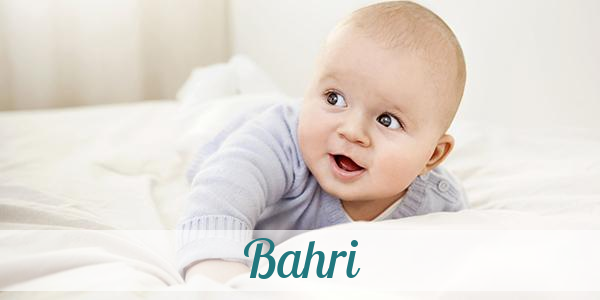 Namensbild von Bahri auf vorname.com