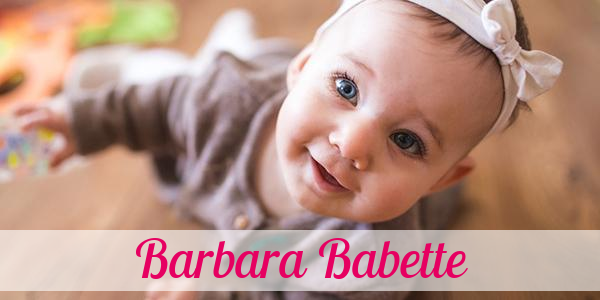 Namensbild von Barbara Babette auf vorname.com