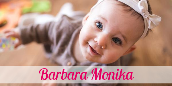 Namensbild von Barbara Monika auf vorname.com