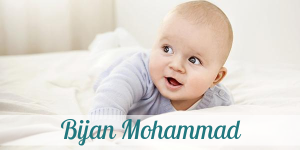 Namensbild von Bijan Mohammad auf vorname.com