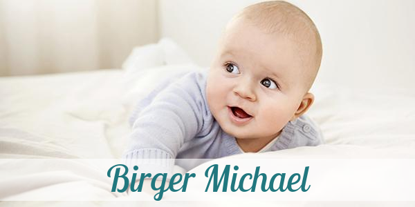 Namensbild von Birger Michael auf vorname.com
