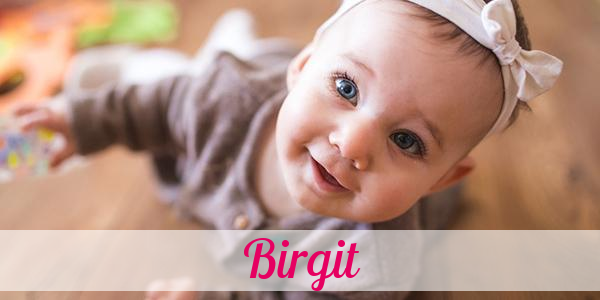 Namensbild von Birgit auf vorname.com