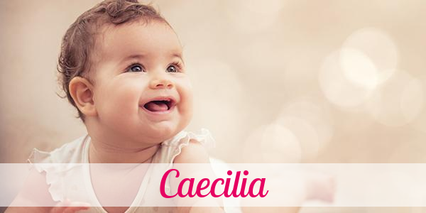 Namensbild von Caecilia auf vorname.com