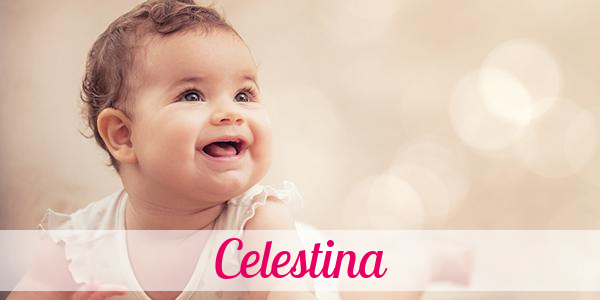 Namensbild von Celestina auf vorname.com