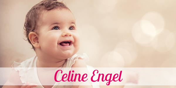 Namensbild von Celine Engel auf vorname.com