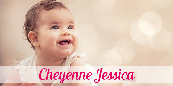 Namensbild von Cheyenne Jessica auf vorname.com