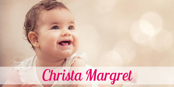 Namensbild von Christa Margret auf vorname.com