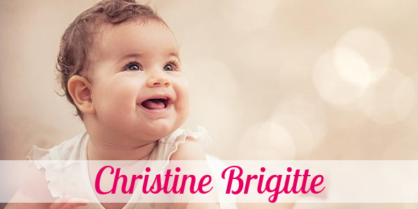 Namensbild von Christine Brigitte auf vorname.com