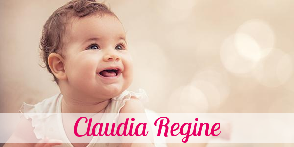 Namensbild von Claudia Regine auf vorname.com