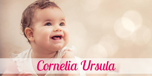Namensbild von Cornelia Ursula auf vorname.com