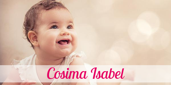 Namensbild von Cosima Isabel auf vorname.com