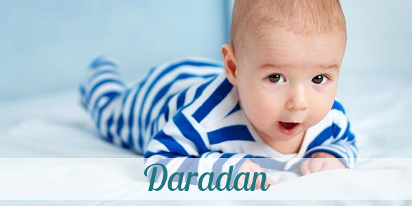 Namensbild von Daradan auf vorname.com