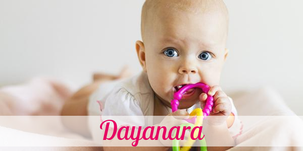 Namensbild von Dayanara auf vorname.com