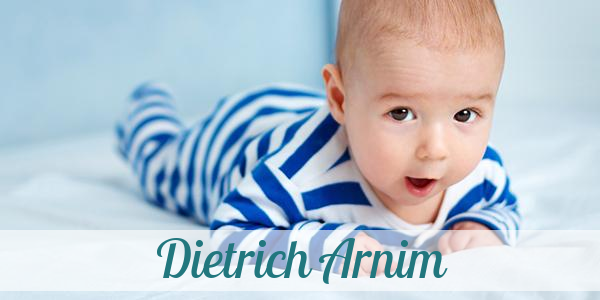 Namensbild von Dietrich Arnim auf vorname.com