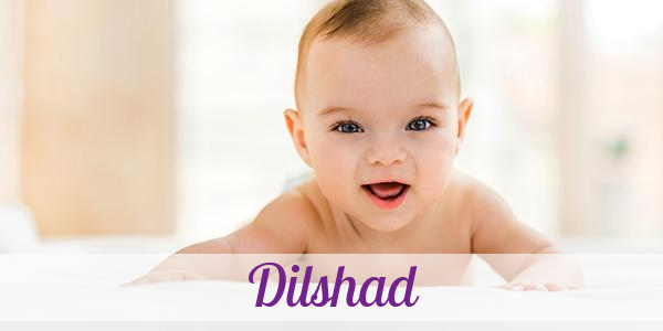 Namensbild von Dilshad auf vorname.com