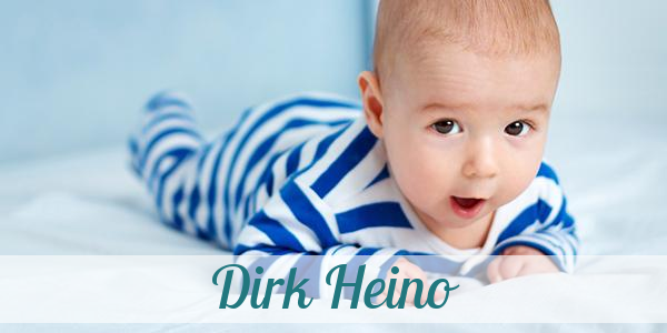 Namensbild von Dirk Heino auf vorname.com