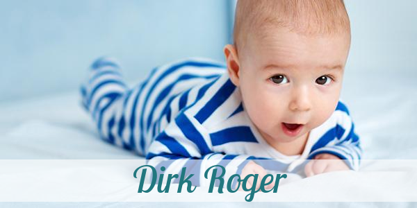 Namensbild von Dirk Roger auf vorname.com