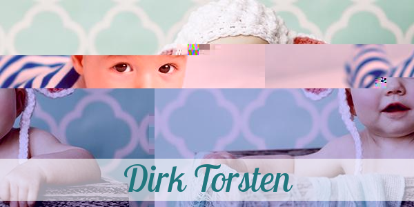 Namensbild von Dirk Torsten auf vorname.com