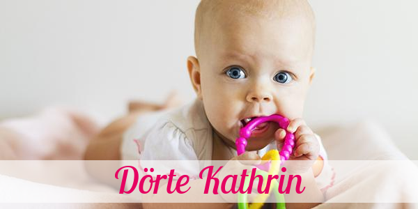 Namensbild von Dörte Kathrin auf vorname.com
