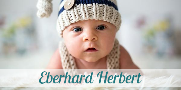 Namensbild von Eberhard Herbert auf vorname.com