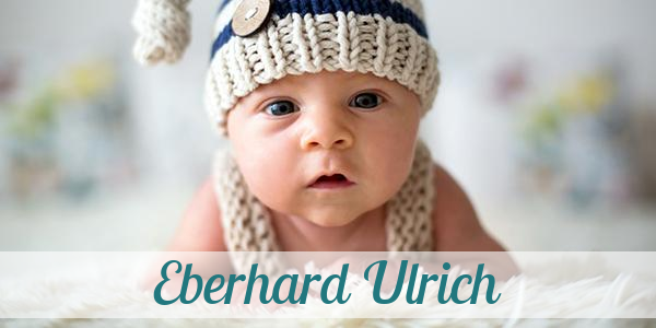 Namensbild von Eberhard Ulrich auf vorname.com