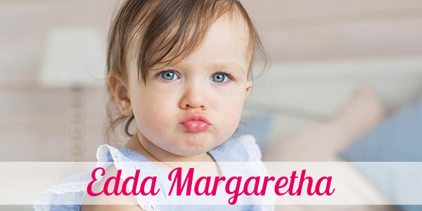 Namensbild von Edda Margaretha auf vorname.com