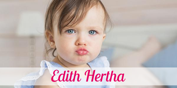 Namensbild von Edith Hertha auf vorname.com