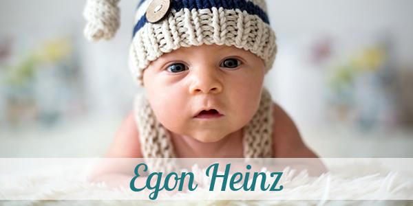 Namensbild von Egon Heinz auf vorname.com